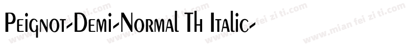 Peignot-Demi-Normal Th Italic字体转换